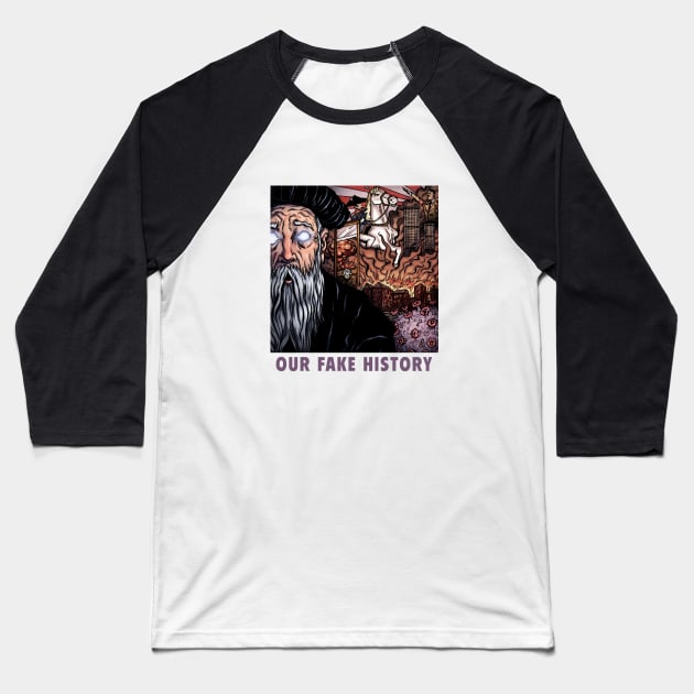 Nostradamus The Seer Baseball T-Shirt by Our Fake History